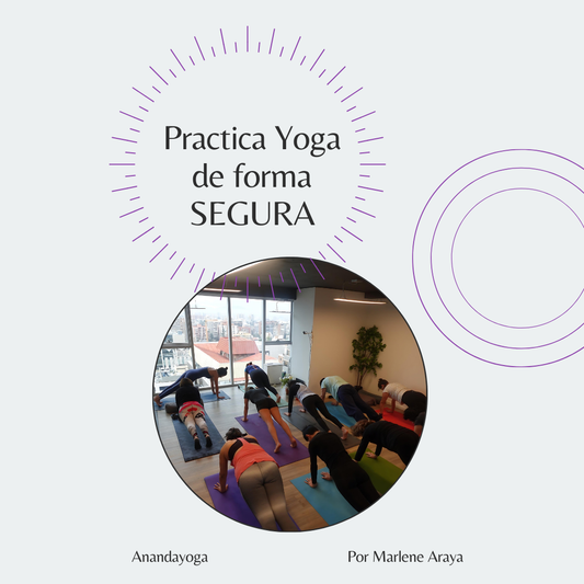 PRACTICAR YOGA DE FORMA SEGURA