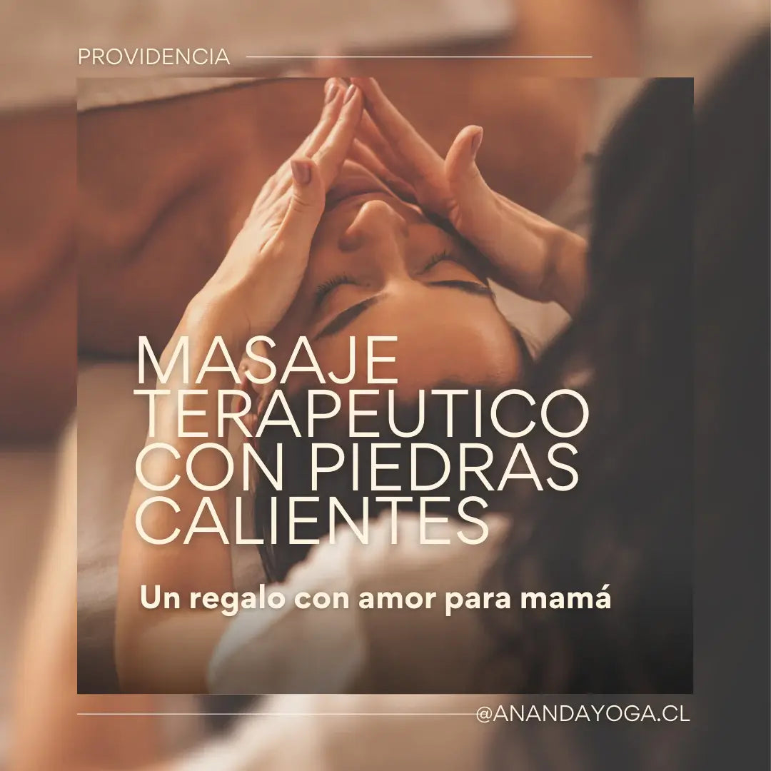 Masaje terapéutico con piedras calientes en Providencia para mamá – Ananda Yoga
