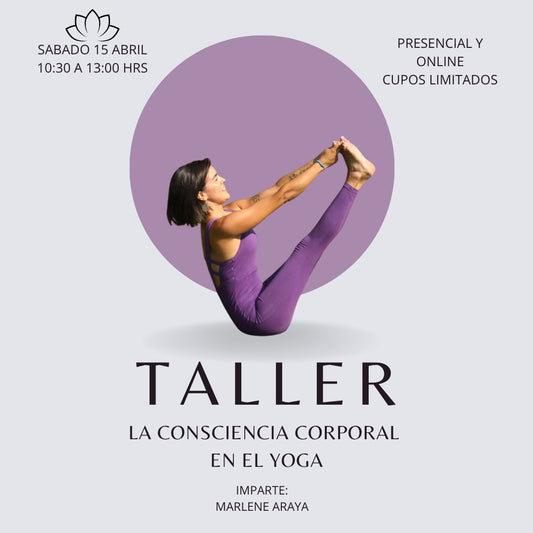 Taller: La Consciencia Corporal en la Practica de Yoga